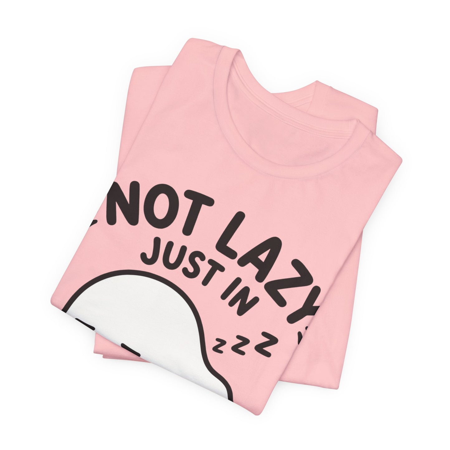 Not Lazy Just in Energy Saving Mode T‑Shirt — Cute Sleeping Ghost Tee