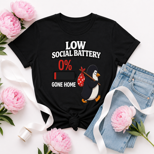 Penguin Gone Home T-Shirt | Low Social Battery 0% | Funny Introvert Tee | Homebody Gift | Unisex