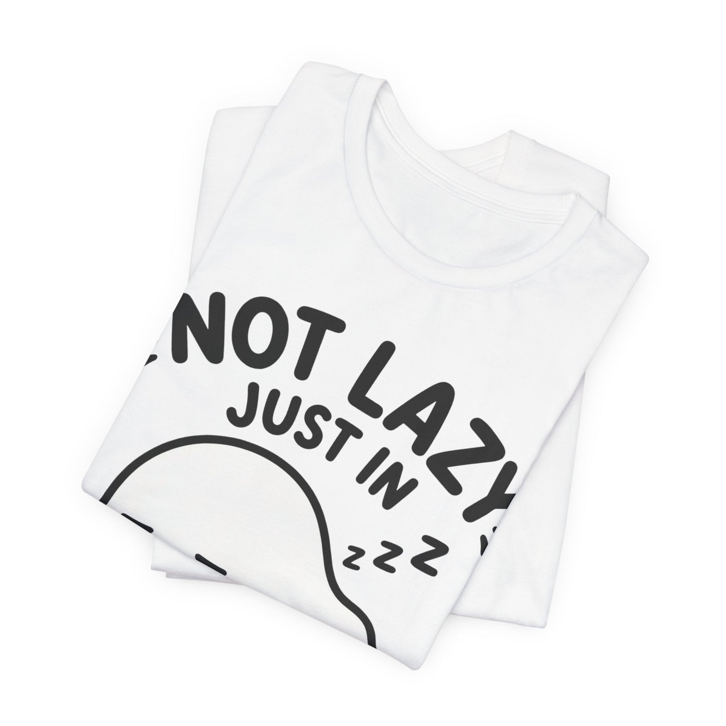 Not Lazy Just in Energy Saving Mode T‑Shirt — Cute Sleeping Ghost Tee