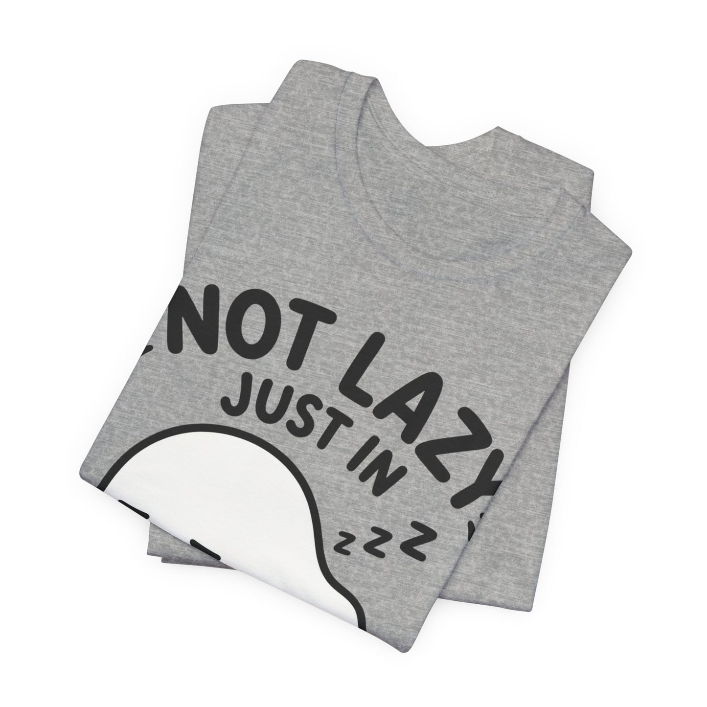 Not Lazy Just in Energy Saving Mode T‑Shirt — Cute Sleeping Ghost Tee