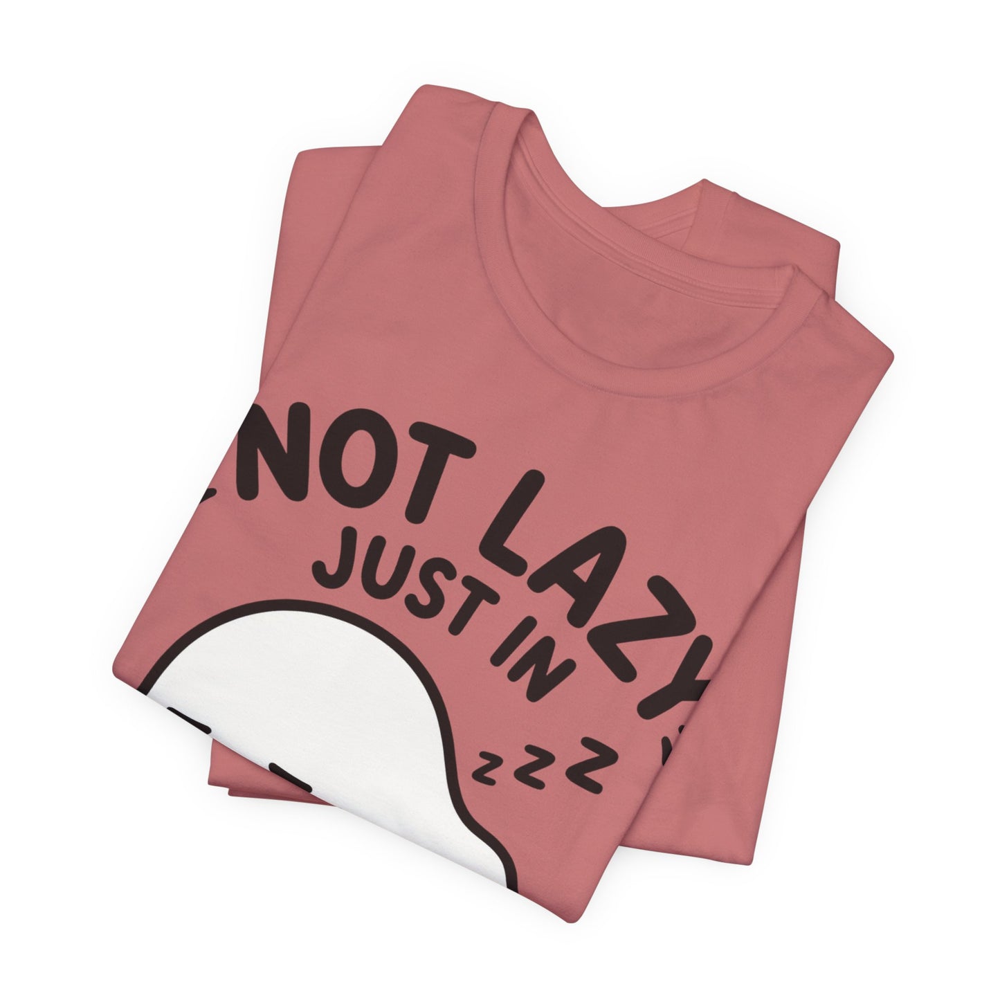Not Lazy Just in Energy Saving Mode T‑Shirt — Cute Sleeping Ghost Tee