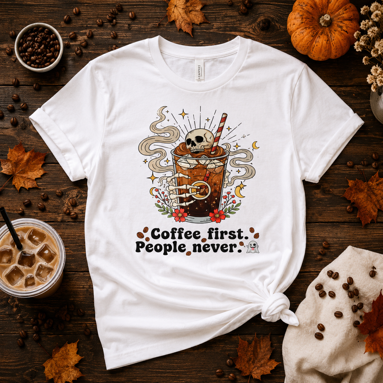 Coffee First People Never T-Shirt | Funny Skeleton Tee | Introvert Coffee Lover Gift | Antisocial Shirt | Unisex