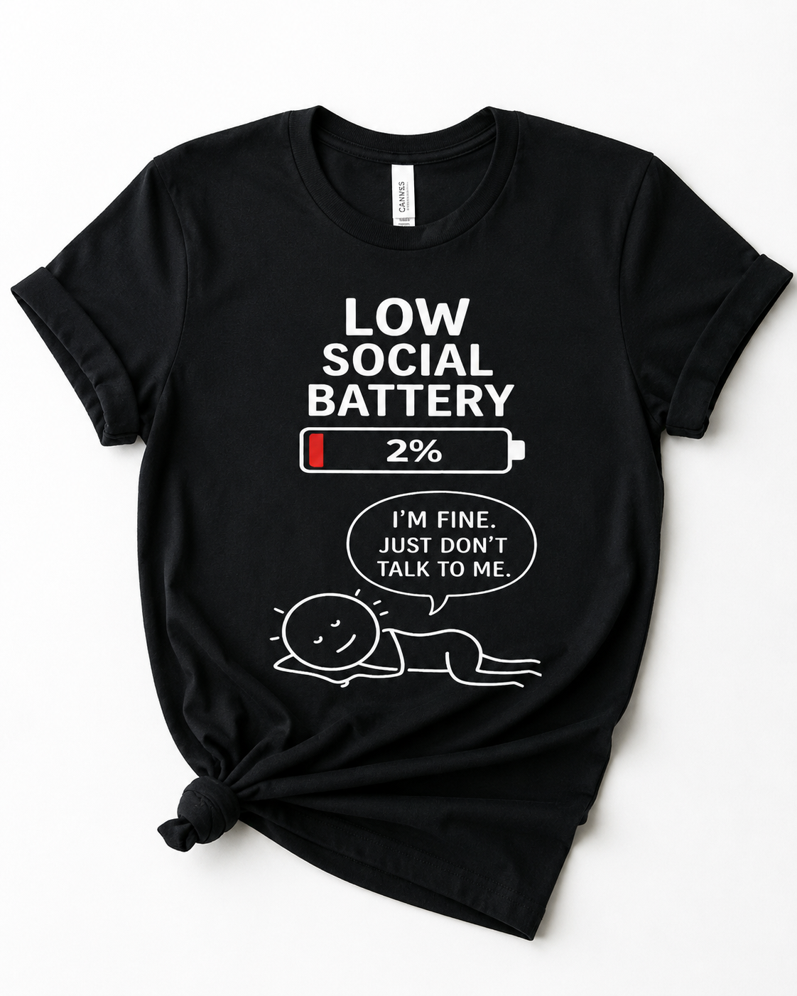 I Am Fine Just Do Not Talk To Me T-Shirt | Funny Introvert Tee | Sarcastic Gift | Antisocial Shirt | Unisex