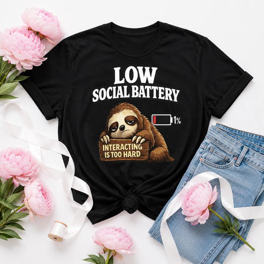 Sloth Interacting Is Too Hard T-Shirt | Funny Introvert Tee | Lazy Day Gift | Antisocial Shirt | Unisex