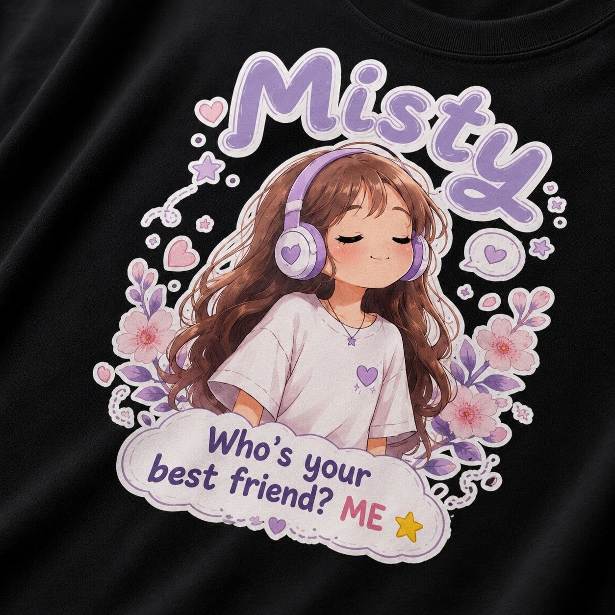 Be Your Own Best Friend T-Shirt | Misty Kawaii Tee | Self Love Gift | Positive Mindset Shirt | Unisex