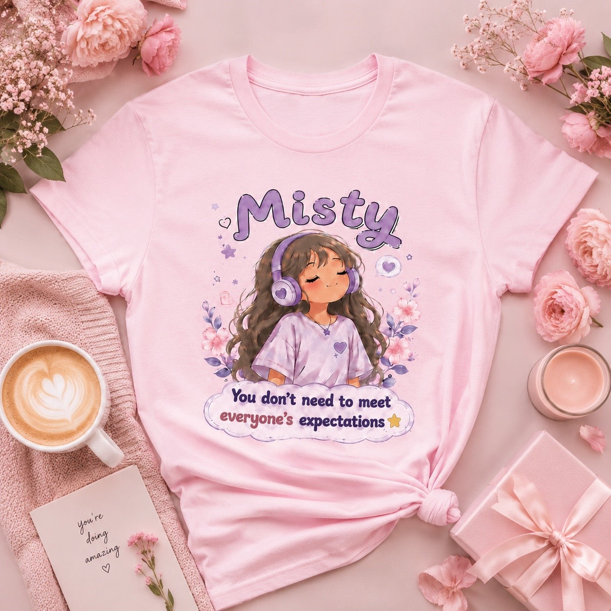Lower Your Expectations T-Shirt | Misty Kawaii Tee | Funny Realistic Gift | Sarcastic Self Love Shirt | Unisex