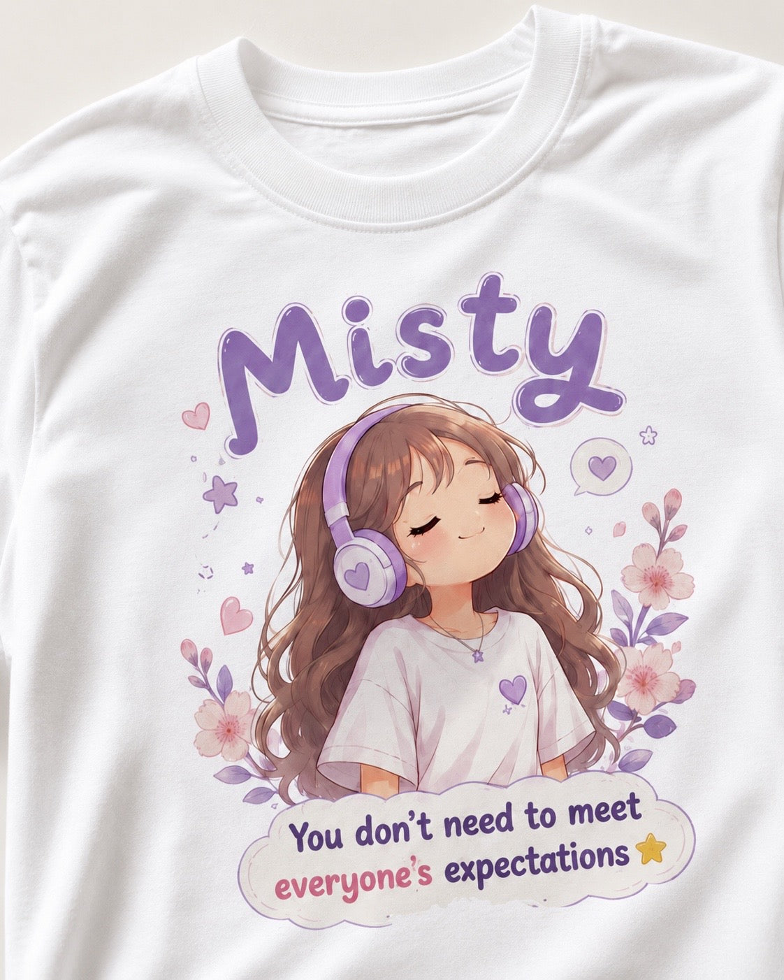 Lower Your Expectations T-Shirt | Misty Kawaii Tee | Funny Realistic Gift | Sarcastic Self Love Shirt | Unisex